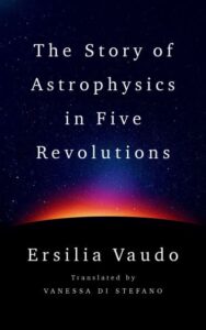 discover-astrophysics-through-ersilia-vaudo-s-fascinating-lens