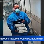 man-arrested-for-stealing-100-000-in-medical-supplies-from-hospital