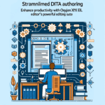 oxygen-xml-editor-transforms-dita-authoring-for-enhanced-productivity