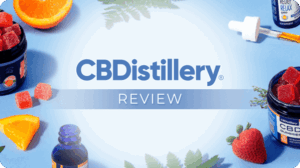 unpacking-cbdistillery-quality-pricing-and-product-range