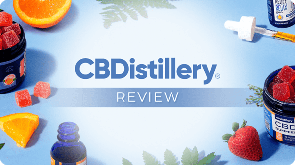 unpacking-cbdistillery-quality-pricing-and-product-range